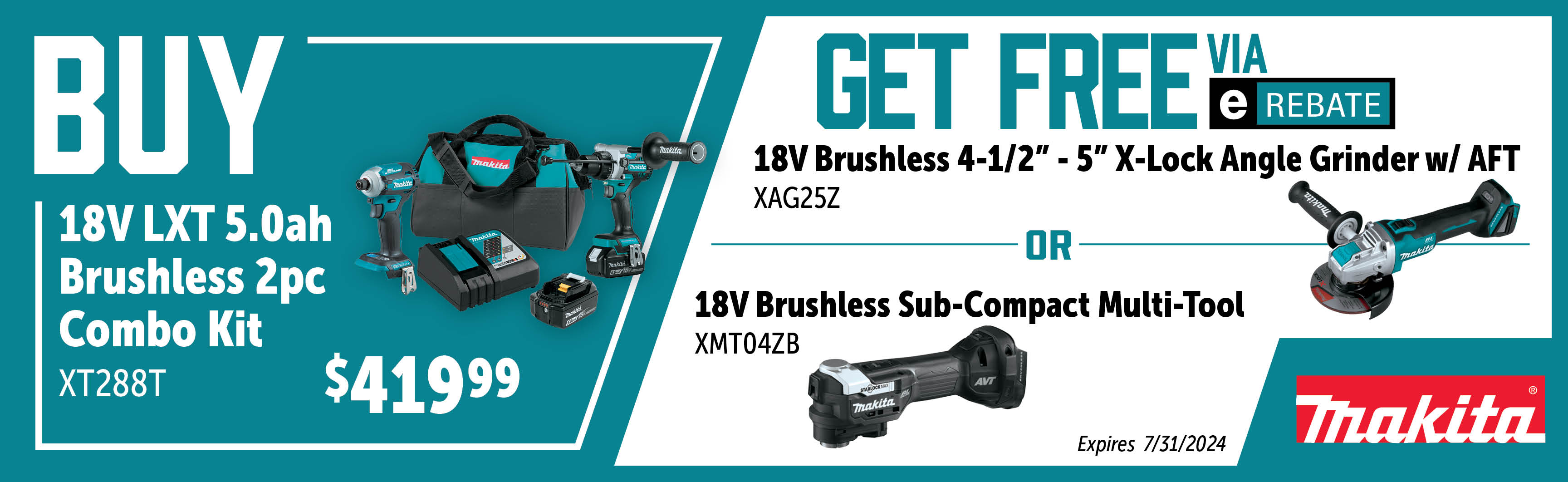 Makita May - July: Buy a XT288T and Get a Free XAG25Z or XMT04ZB Via E-Rebate