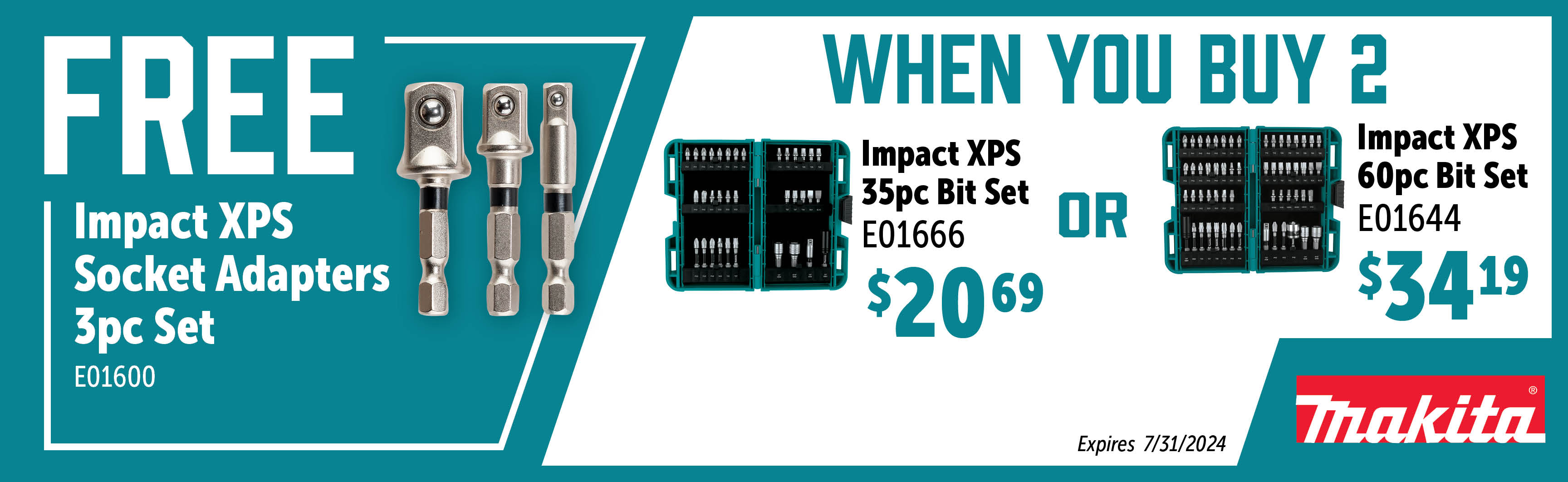 Makita May - July: Buy 2 Impact XPS Bit Sets (2) E01644 or (2) E01666 and Get 1 Free E01600
