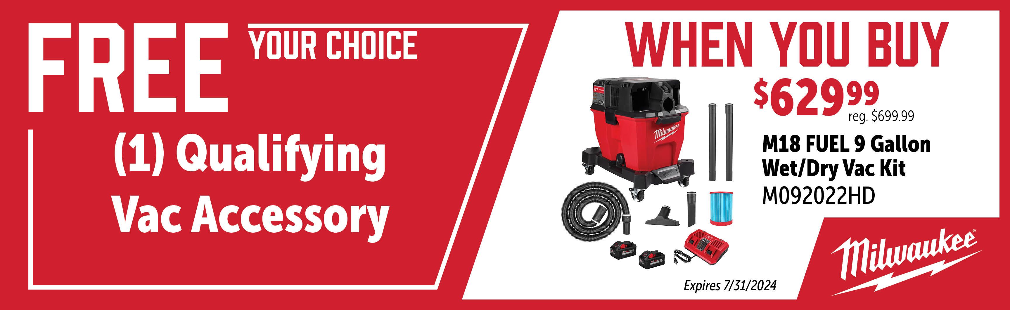 Milwaukee May - July: Buy a M092022HD and Get a Qualifying Vac Accessory Free