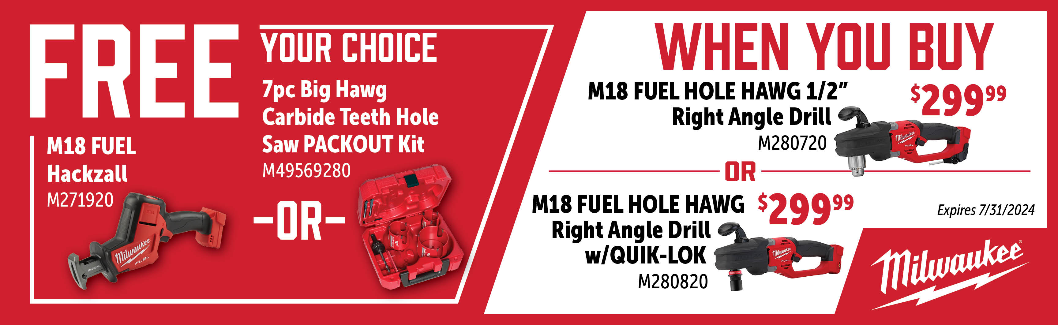 Milwaukee May - July: Buy a M280720 or M280820 and Get a Free M49569280 or M271920